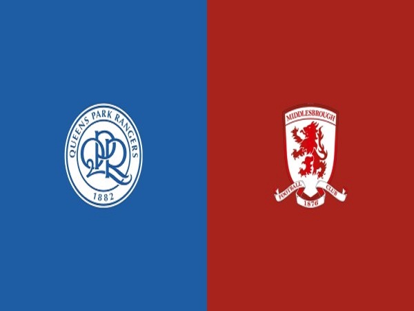 Tip kèo QPR vs Middlesbrough – 02h45 10/02, Hạng nhất Anh