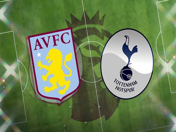 Nhận định kết quả Aston Villa vs Tottenham, 23h30 ngày 09/04