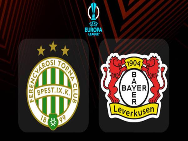 Nhận định bóng đá Ferencvarosi vs Leverkusen, 3h00 ngày 17/3