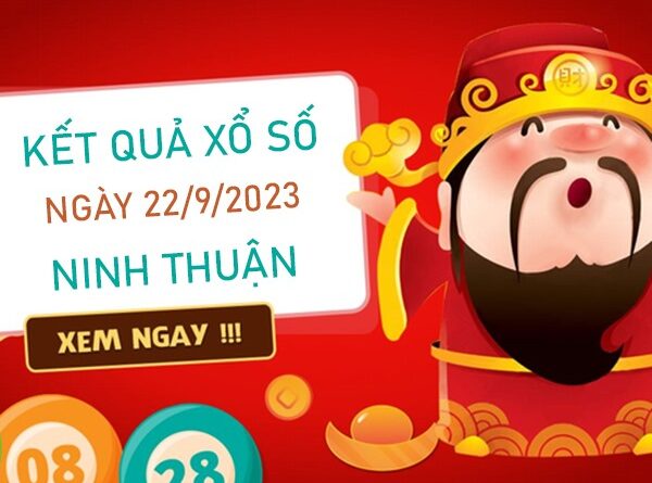 Soi cầu XSNT 22/9/2023 chốt số lô giải tám Ninh Thuận