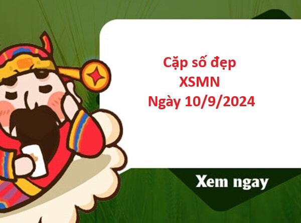 Nhận định XSMN 10/9/2024