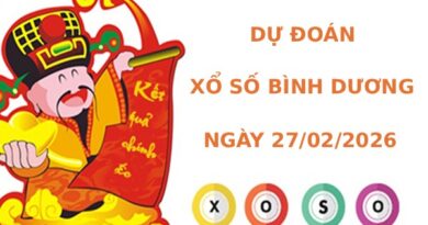 Dự đoán xổ số Bình Dương ngày 27/2/2026 siêu chuẩn